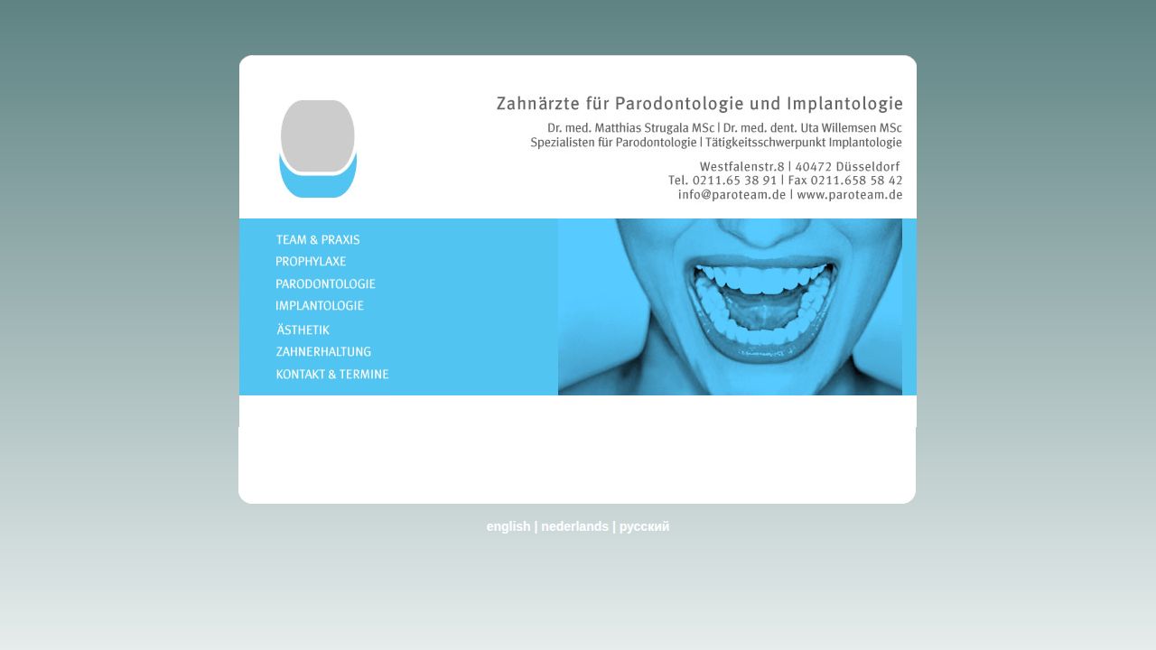 Startseite der Internetseite von Praxis f&uuml;r Parodontologie und Zahnheilkunde   Dr.med. M.Strugala MSc &  Dr.med.dent. U.Willemsen MSc